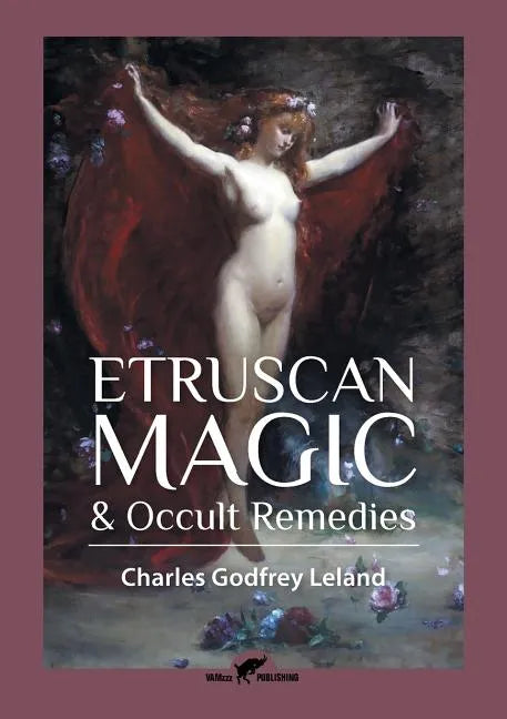 Etruscan Magic & Occult Remedies - Paperback