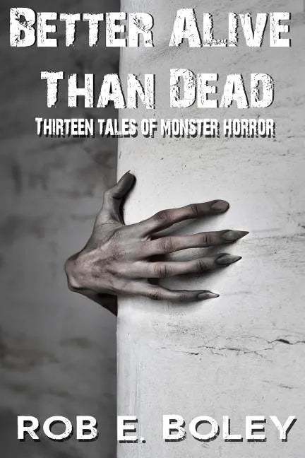 Better Alive Than Dead - Paperback