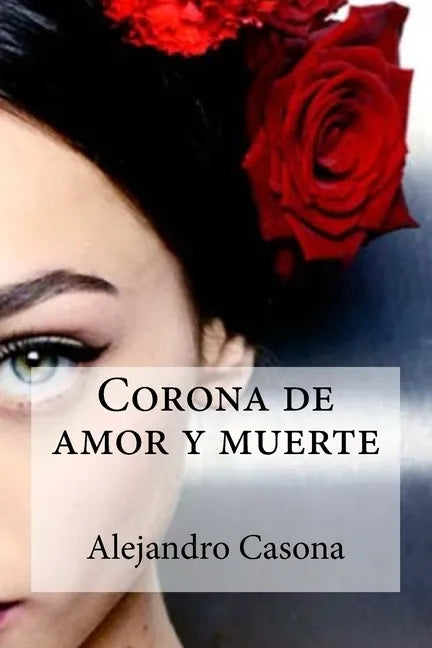 Corona de amor y muerte - Paperback