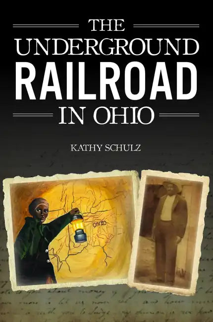 The Underground Railroad in Ohio - Paperback