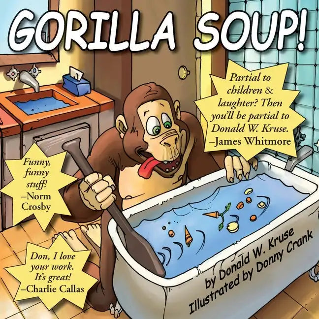 Gorilla Soup! - Paperback