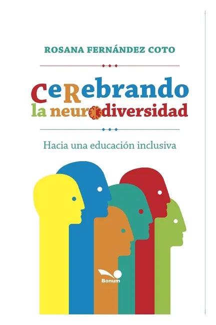 Cerebrando La Neurodiversidad: hacia una educación inclusiva - Paperback