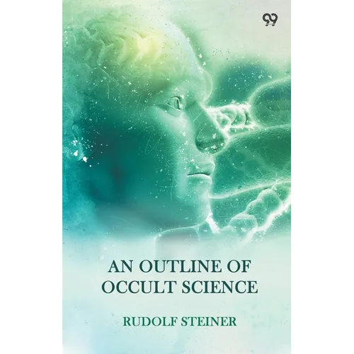 An Outline Of Occult Science - Paperback