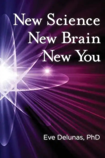 New Science, New Brain, New You - Paperback