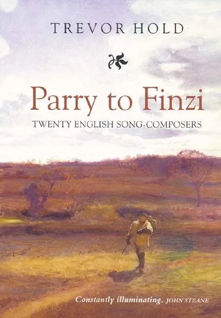Parry to Finzi: Twenty English Song-Composers - Paperback