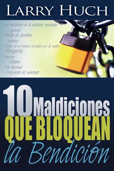 10 Maldiciones Que Bloquean La Bendición - Paperback