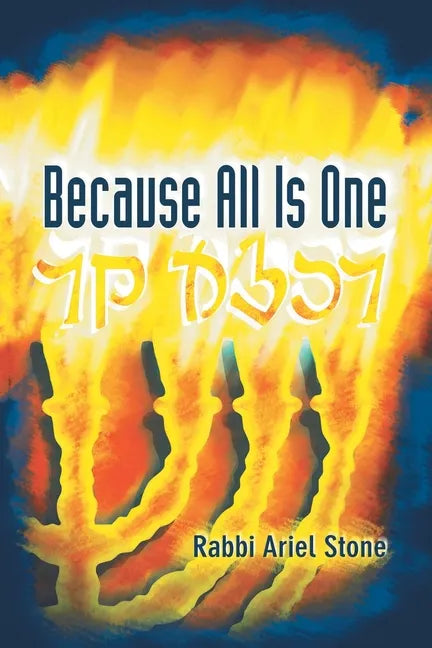 Because All Is One - Paperback