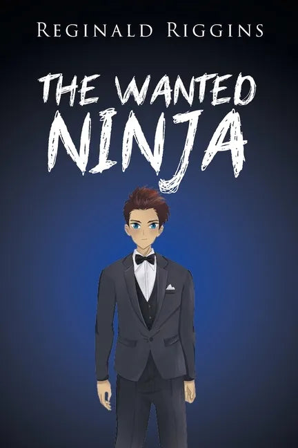 The Wanted Ninja - Paperback
