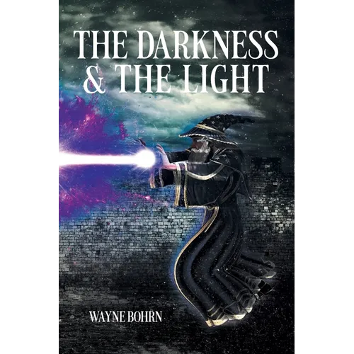 THE DARKNESS and THE LIGHT - Paperback