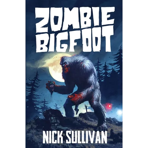 Zombie Bigfoot - Paperback