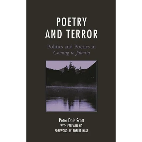 Poetry and Terror: Politics and Poetics in Coming to Jakarta - Paperback