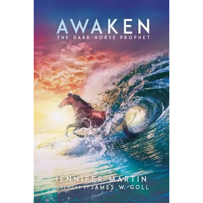 Awaken: The Dark Horse Prophet - Paperback