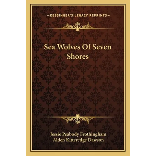 Sea Wolves Of Seven Shores - Paperback