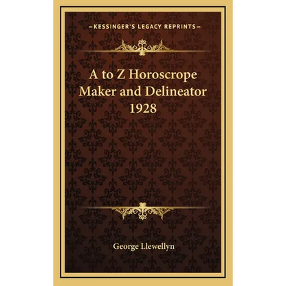 A to Z Horoscrope Maker and Delineator 1928 - Hardcover