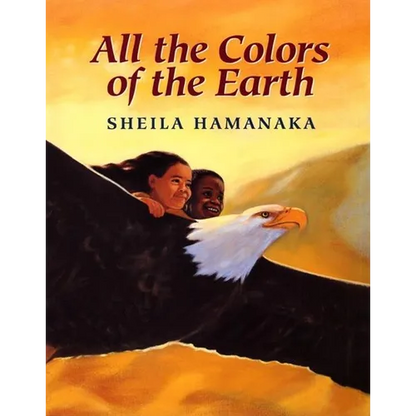 All the Colors of the Earth - Hardcover