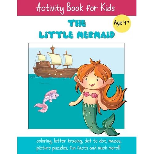 The Little Mermaid: A Fun Fairy Tale Activity Book for Kids ages 4-6 - Paperback