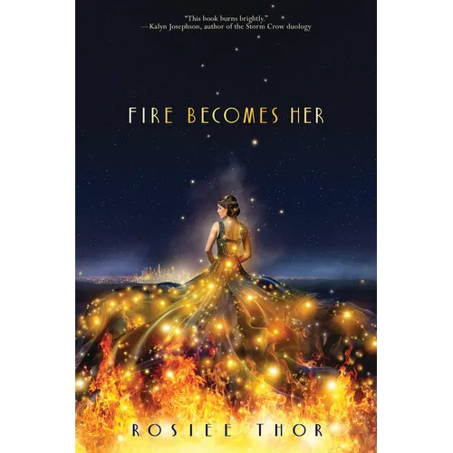 Fire Becomes Her - Hardcover