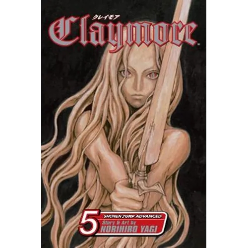 Claymore, Vol. 5: The Slashers - Paperback