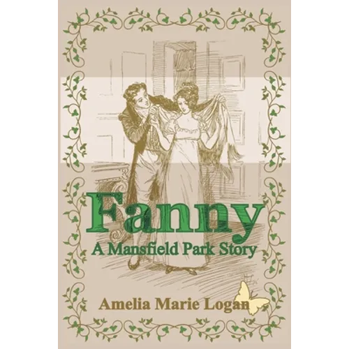 Fanny: A Mansfield Park Story - Paperback