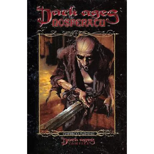 Dark Ages Clan Novel Nosferatu: Book 1 of the Dark Ages Clan Novel Saga - Paperback