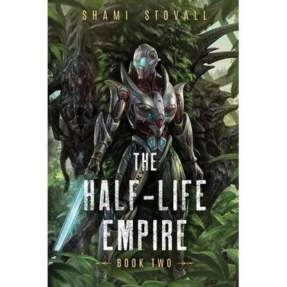 The Half-Life Empire 2 - Paperback