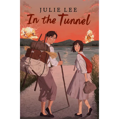 In the Tunnel - Hardcover