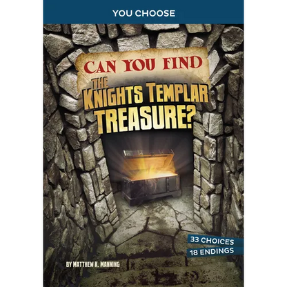 Can You Find the Knights Templar Treasure?: An Interactive Treasure Adventure - Paperback