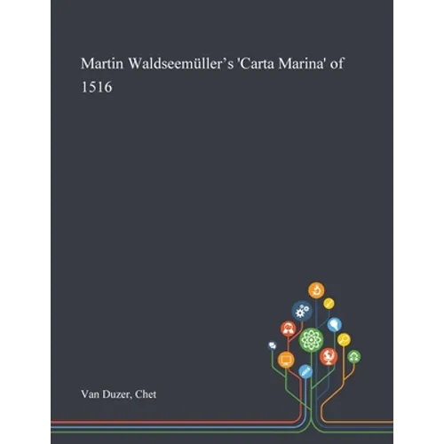 Martin Waldseemüller's 'Carta Marina' of 1516 - Paperback