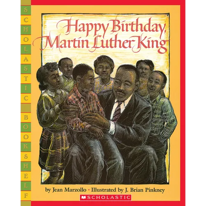 Happy Birthday, Martin Luther King Jr. - Paperback