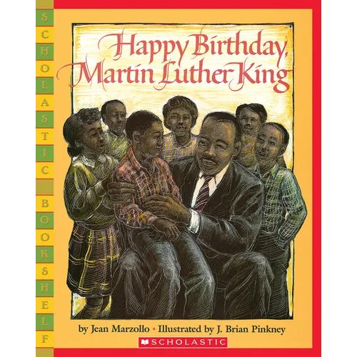 Happy Birthday, Martin Luther King Jr. - Paperback
