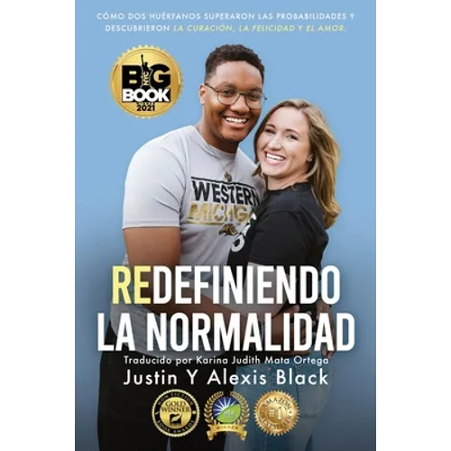 Redefiniendo la Normalidad: Cómo Dos Huérfanos Superaron Las Probabilidades y Descubrieron - Paperback