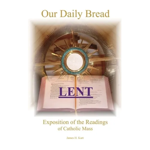Our Daily Bread: Lent - Paperback