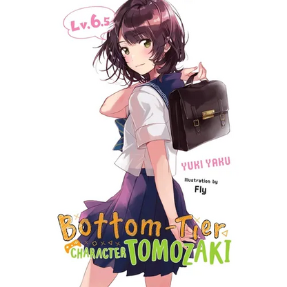 Bottom-Tier Character Tomozaki, Vol. 6.5 (Light Novel) - Paperback