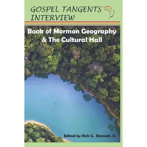 Book of Mormon Geography & the Cultural Hall - Paperback