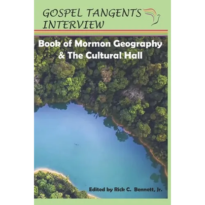 Book of Mormon Geography & the Cultural Hall - Paperback