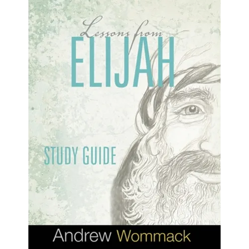 Lessons From Elijah Study Guide - Paperback