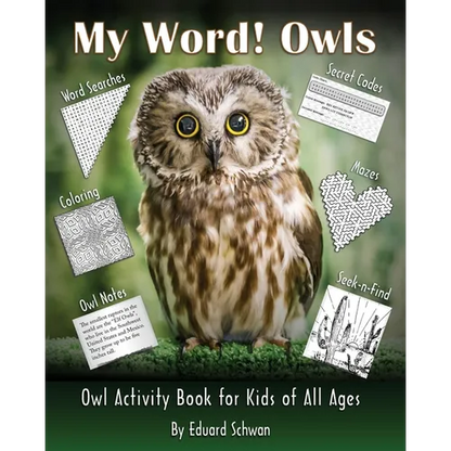 My Word! Owls: Owl Activity Book for Kids of All Ages - Paperback