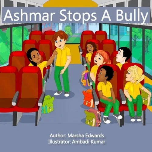 Ashmar Stops A Bully - Paperback