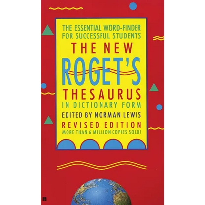 The New Roget's Thesaurus in Dictionary Form: The Essential Word-Finder for Successful Students, Revised Edition - Mass Market Paperbound