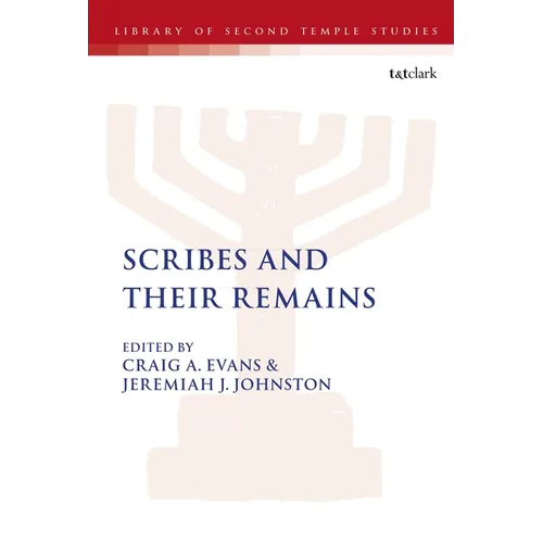 Scribes and Their Remains - Paperback
