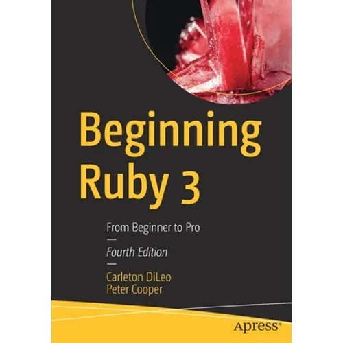 Beginning Ruby 3: From Beginner to Pro - Paperback