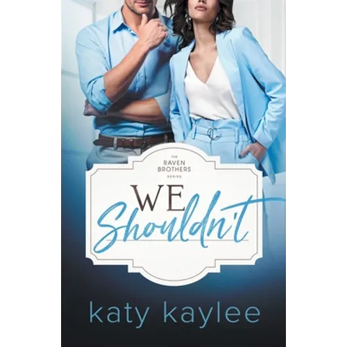 We Shouldn't - Paperback