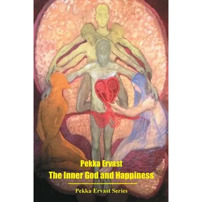 The Inner God and Happiness - Paperback