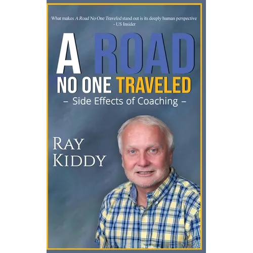 The Road No One Traveled - Hardcover