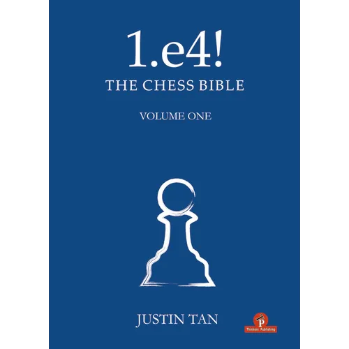 1.E4! the Chess Bible - Paperback