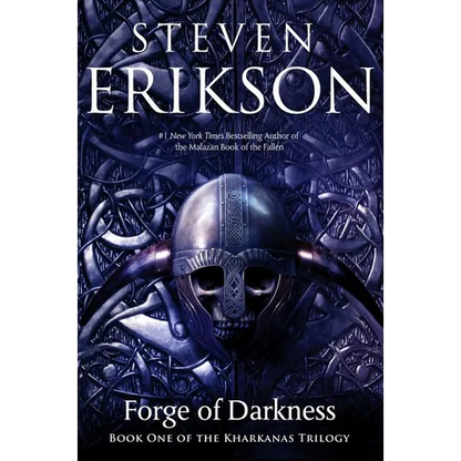 Forge of Darkness: Book One of the Kharkanas Trilogy (a Novel of the Malazan Empire) - Paperback
