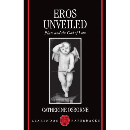 Eros Unveiled: Plato and the God of Love - Paperback