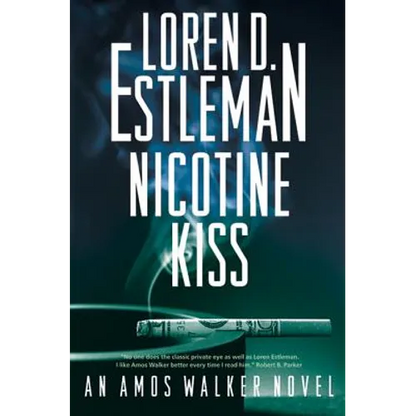 Nicotine Kiss: An Amos Walker Novel - Paperback