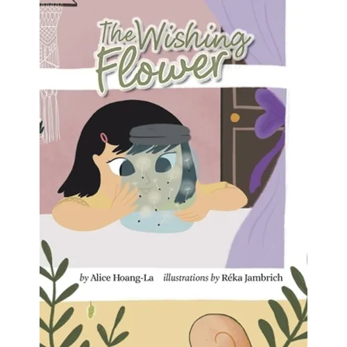 The Wishing Flower - Paperback