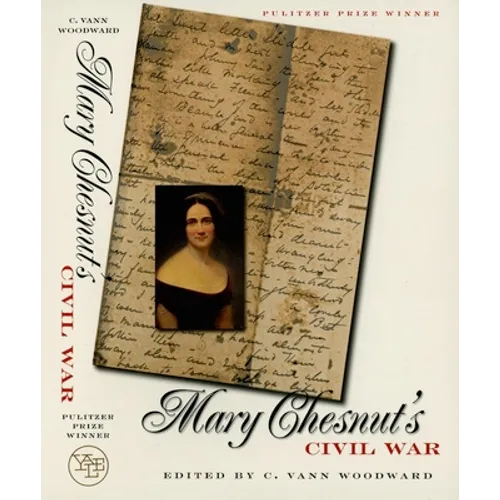 Mary Chesnut's Civil War - Paperback